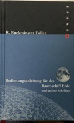 Fuller, Buckminster R: Bedienungsanleitu Fuller, Buckminster R: Bedienungsanleitu