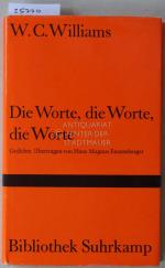 Die Worte, die Worte, die Worte. Gedichte. (engl.-dt.) [= Bibliothek Suhrkamp, 76] Übertr. v. Hans Magnus Enzensberger.