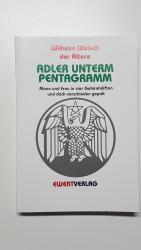 Adler unterm Pentagramm. Mann und Frau in vier Gehirnhälften und doch verschieden gepolt