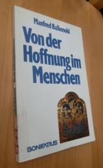 Von der Hoffnung im Menschen