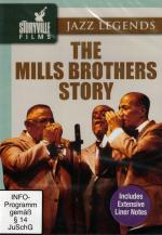 The Mills Brothers Story