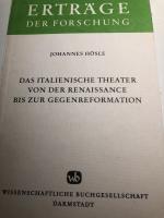 Das italienische Theater von der Renaissance bis zur Gegenreformation