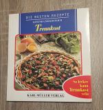 Trennkost - Die besten Rezepte - Gesund und köstlich