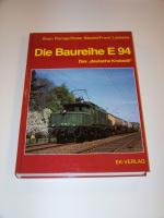 Die Baureihe E 94 - Das "deutsche" Krokodil