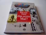 diverse Autoren: Wann war was das erste diverse Autoren: Wann war was das erste
