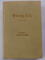 GEORG LOTZ - 1784-1844 / aus dem literarischen Leben des hamburgischen Biedermeier