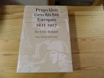 Die Krise Europas : seit 1917. Propyläen-Geschichte Europas ; Bd. 6