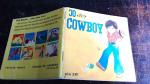 A. M. Constant: Jo der Cowboy - Pixi Buc