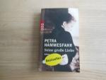 Petra Hammesfahr: Seine große Liebe Petra Hammesfahr: Seine große Liebe