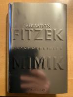 Mimik. Psychothriller