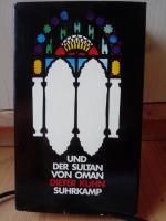 Dieter Kühn: Und der Sultan von Oman