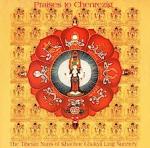 Tibetan Buddhist Nuns: Praises to Chenre