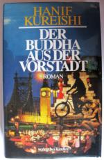 Hanif Kureishi: Der Buddha aus der Vorst