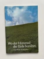 Wo der Himmel die Erde berührt, Augenblicke für das Leben