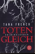 Tana French: Totengleich