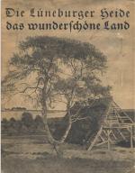 Die Lüneburger Heide, das wunderschöne Land - Hermann Löns, dem Dichter der Heide zum Gedenken