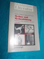 Mythos und Mythenbildung. Prometheus - Krieg - Deutschland - Sehnsucht OVP