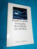Paulo Coelho: Veronika beschließt zu ste
