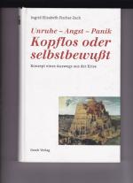 Ingrid Elisabeth Fischer-Zach: Unruhe - Ingrid Elisabeth Fischer-Zach: Unruhe -