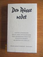 Ssofja Fedortschenko: Der Russe redet