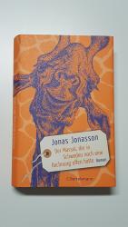 Jonas Jonasson: Der Massai, der in Schwe