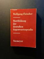 Wortbildung in der deutschen Gegenwartssprache