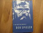 Dostojewskij, F. M.: Der Spieler
