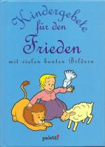 Kindergebete für den Frieden - Mit viele