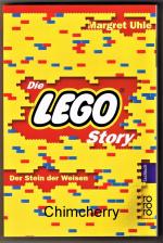Margret Uhle: Die Lego Story. Der Stein 