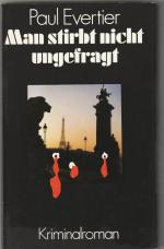 Paul Evertier: Man stirbt nicht ungefrag