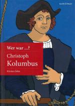 Wer war ...?  Christoph Kolumbus