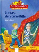 Manfred Mai: Jonas, der starke Ritter