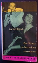 Carter Brown: Der Schuss im Nachtklub (a