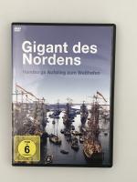 Gigant des Nordens - Hamburgs Aufstieg zum Welthafen