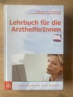 Lehrbuch für die ArzthelferInnen