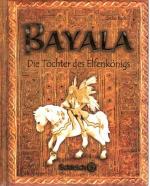 Gecko Keck: Bayala. Die Tochter des Elfe