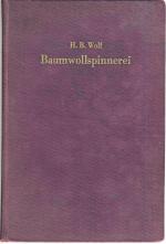 H. B. Wolf: Baumwollspinnerei
