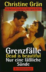 Christine Grän: Grenzfälle | Dead is bea