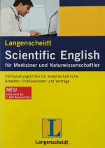 Langenscheidt Scientific English - Formulierungshilfen für wissenschaftliche Arbeiten, Publikationen und Vorträge, Englisch und Deutsch