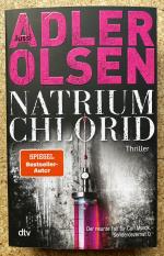 NATRIUM CHLORID - Der neunte Fall für Carl Mørck, Sonderdezernat Q | Der SPIEGEL-Bestseller jetzt im Paperback