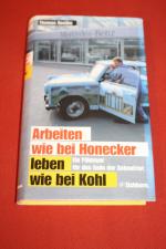 Thomas Roethe: Arbeiten wie bei Honecker