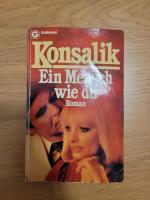 Konsalik, Heinz G: Ein Mensch wie du Konsalik, Heinz G: Ein Mensch wie du