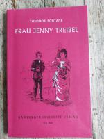 Frau Jenny Treibel - oder "Wo sich Herz zum Herzen find't". Roman