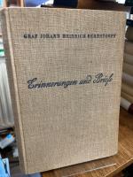 Bernstorff, Johann Heinrich Graf von: Er