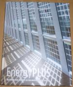 EnergyPLUS - Buildings and districts as renewable energy sources