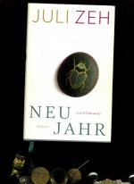 Juli Zeh: Neu Jahr. Juli Zeh: Neu Jahr.