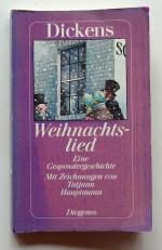 Charles Dickens: Weihnachtslied. Eine Ge