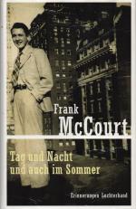 Frank McCourt: Tag und Nacht und auch im Frank McCourt: Tag und Nacht und auch im
