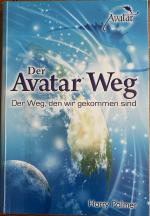 Der Avatar Weg