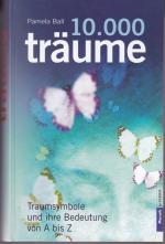 Pamela Ball: 10.000 Träume - Traumsymbol